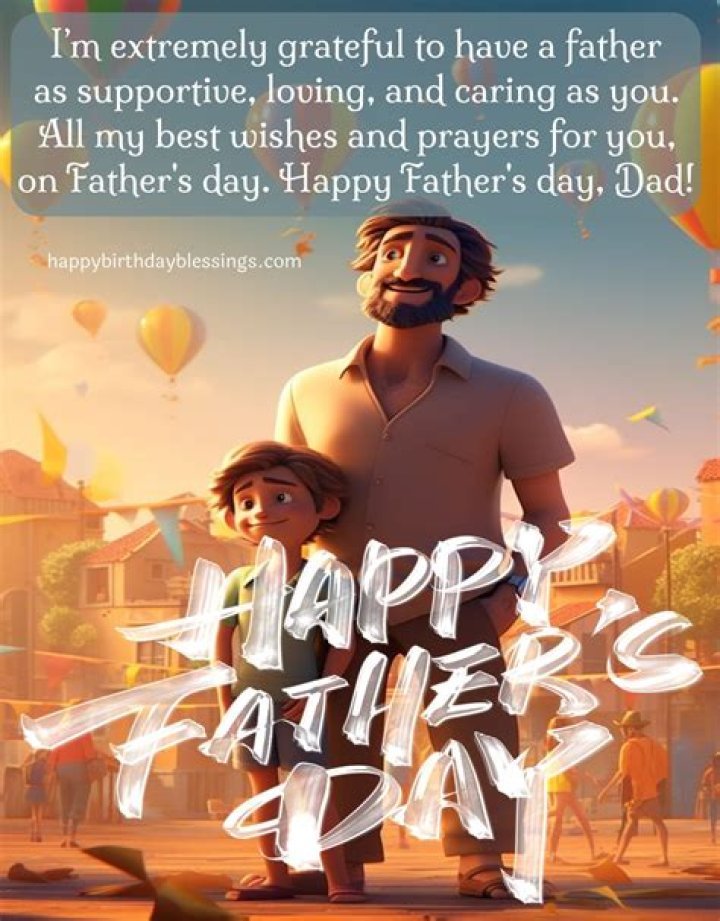 Happy Father's Day 2024 Wishes: Celebrate the Bond with Your Dad