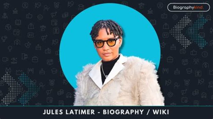 The Life and Achievements of Jules Latimer: A Comprehensive Overview
