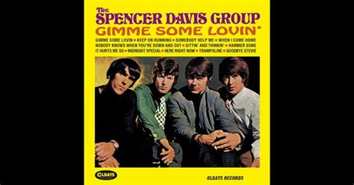 The Spencer Davis Group: Gimme Some Lovin' - A Classic Rock Anthem